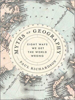 cover image of Myths of Geography